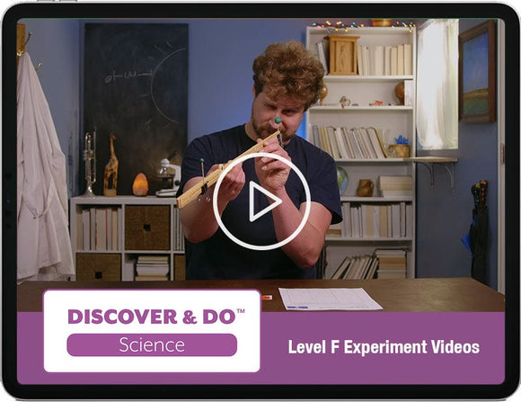 Discover & Do: Level F Science Experiment Videos