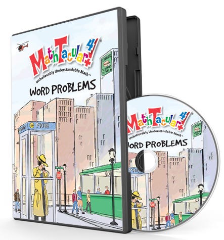 MathTacular 4This hilarious adventure gives your children the tools to face pesky word problems with confidence.Age Range: 9-12Grade Range: 4+