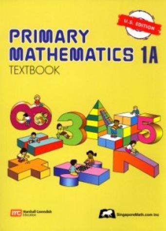 Singapore Primary Math (U.S. Ed.) 1A Textbook