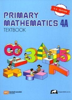 Singapore Primary Math 4A Textbook Only