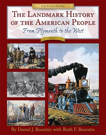 The Landmark History of the American People, Volume I