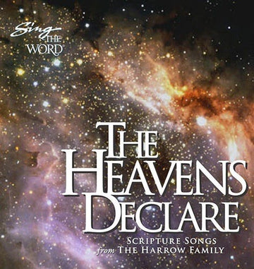 Sing the Word: The Heavens Declare - 0