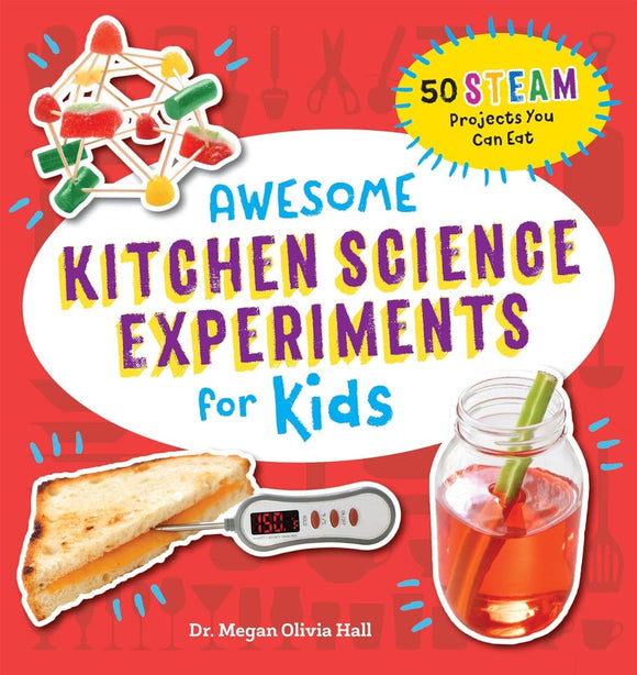Awesome Kitchen Science Experiments for Kids