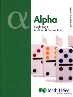 Math-U-See Alpha Instruction Manual