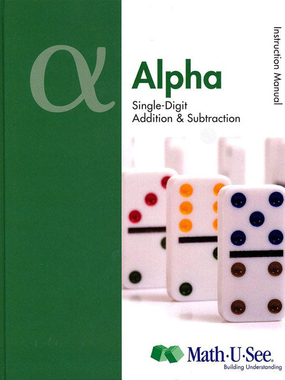 Math-U-See Alpha Instruction Manual