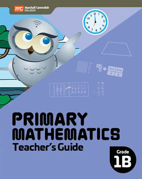 Primary Mathematics Teacher's Guide 1B