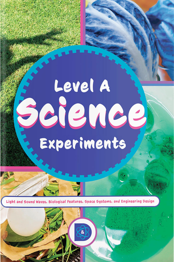 Discover & Do: Level A Science Experiments