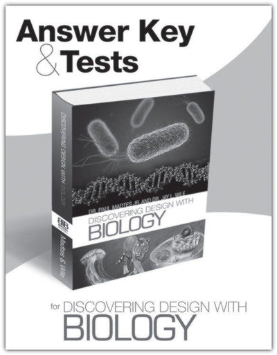 Answer Key & Tests for Discovering Design with Biology