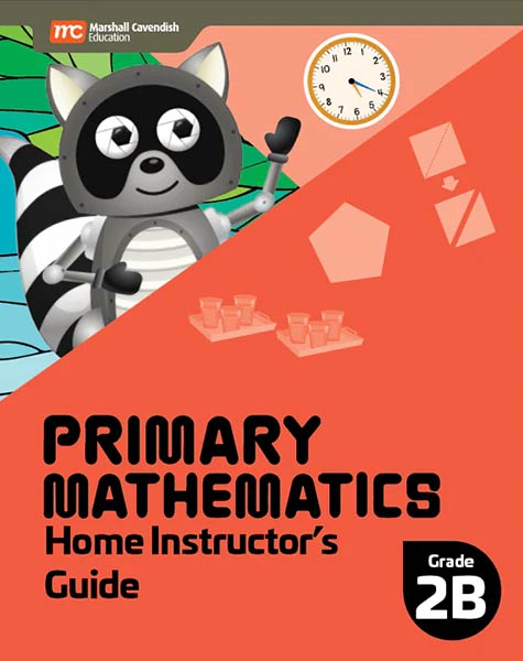 Primary Mathematics Home Instructor's Guide 2B