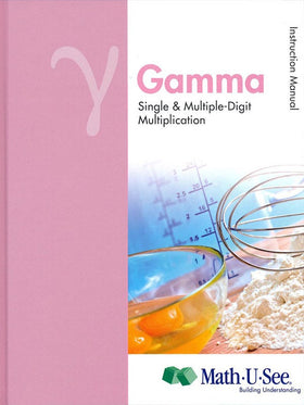 Math-U-See Gamma Instruction Manual