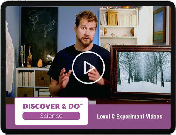 Discover & Do: Level C Science Experiment Videos