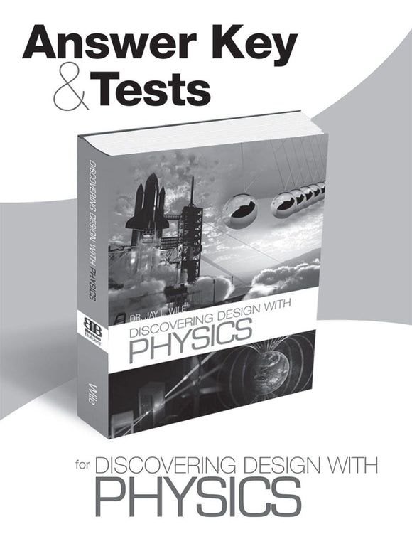 Discovering Design with Physics, Answer Key & Tests