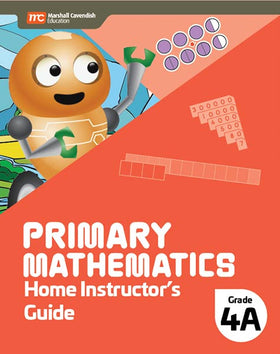 Primary Mathematics Home Instructor's Guide 4A