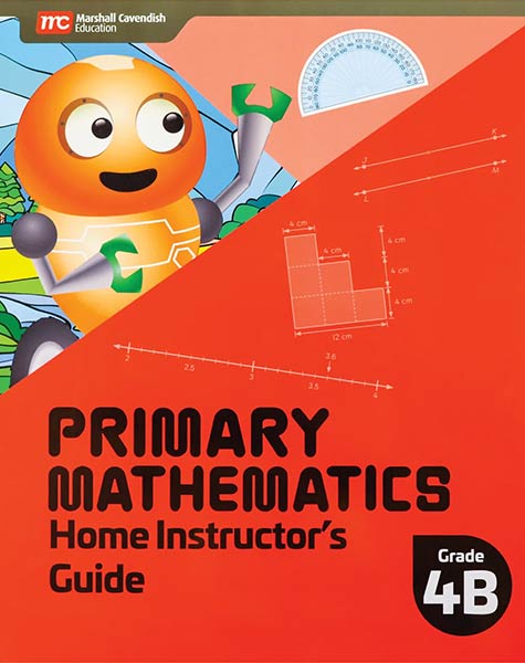 Primary Mathematics Home Instructor's Guide 4B