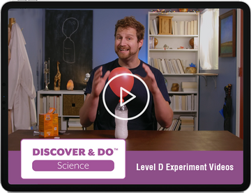 Discover & Do: Level D Science Experiment Videos
