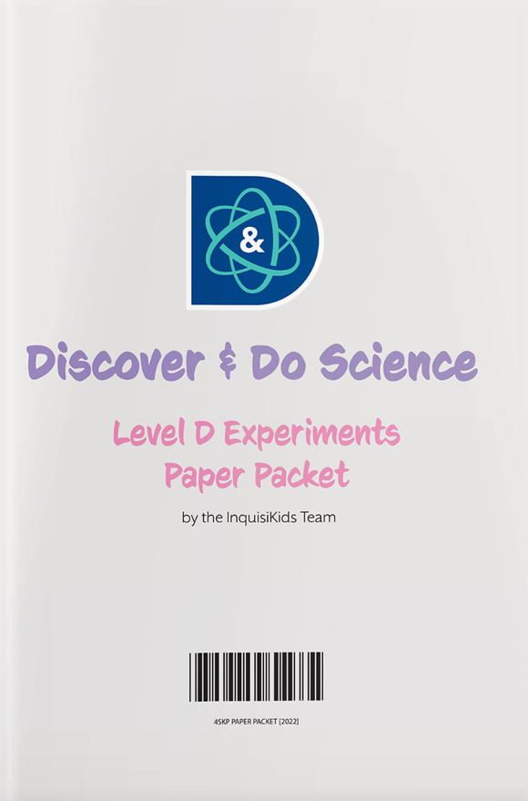 Discover & Do: Level D Experiments Paper Packet