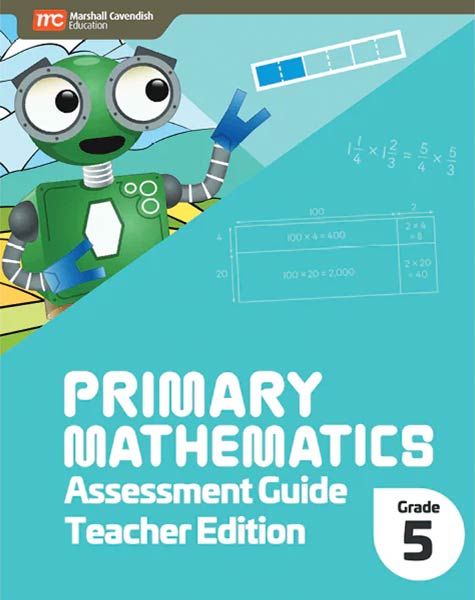 Primary Mathematics Assessment Guide Teacher Edition 5