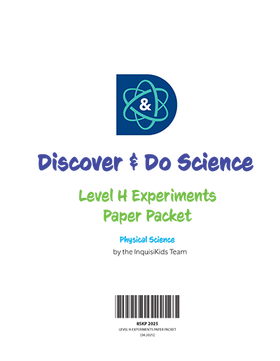 Discover & Do: Level H Experiments Paper Packet