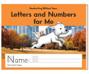 Kindergarten Handwriting Letters and Numbers for Me Workbook