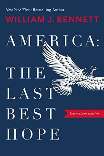 America: The Last Best Hope (One-Volume Edition) (Clearance)