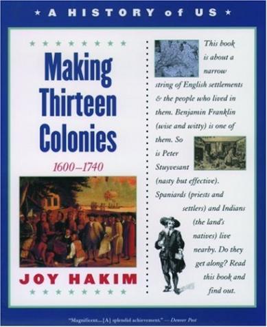 A History of US - Vol 2: Making Thirteen Colonies (Clearance)
