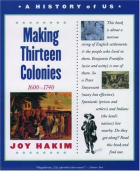 A History of US - Vol 2: Making Thirteen Colonies (Clearance)