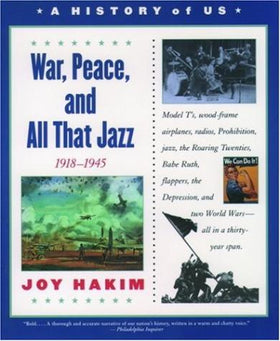A History of US - Vol 9: War, Peace, and All that Jazz (Clearance)
