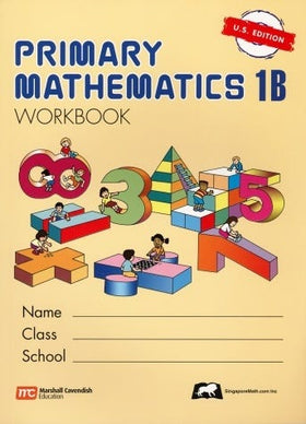 Singapore Primary Math (U.S. Ed.) 1B Workbook