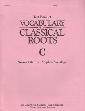 Vocabulary from Classical Roots C - Test Booklet Only