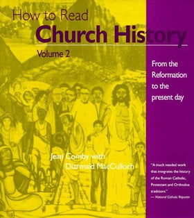 How to Read Church History: Volume 2 Only