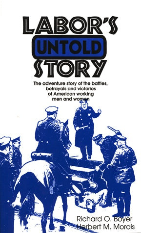 Labor's Untold Story (Clearance)