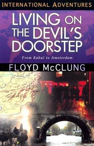 Living On the Devil's Doorstep