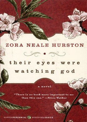 Their Eyes Were Watching God