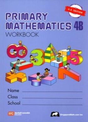 Singapore Primary Math 4B Workbook Only