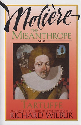The Misanthrope and Tartuffe
