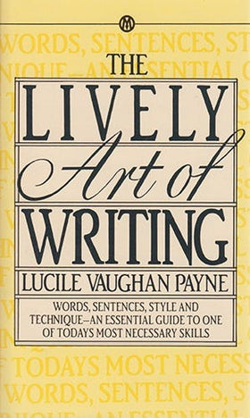 The Lively Art of Writing (Clearance)