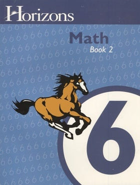 Horizons Math 6: Student Workbook 2