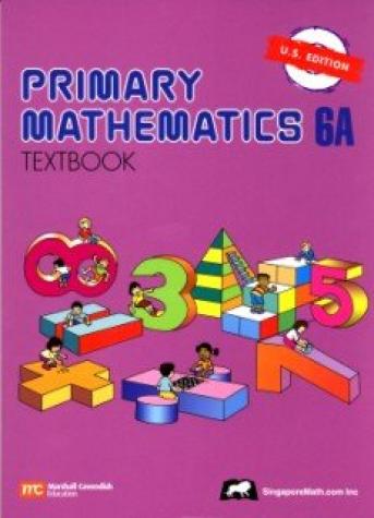 Singapore Primary Math (U.S. Ed.) 6A Textbook only