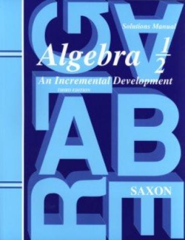 Saxon Algebra 1/2 Solutions Manual (3rd edition)