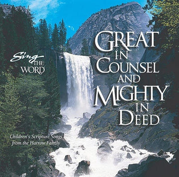 Sing the Word: Great in Counsel and Mighty in Deed - Digital