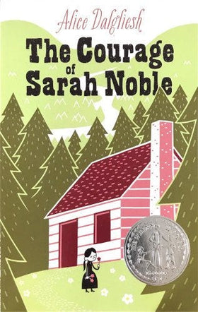 The Courage of Sarah Noble