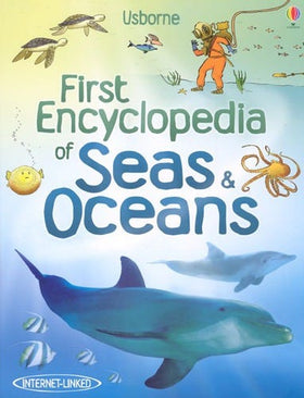 First Encyclopedia of Seas and Oceans