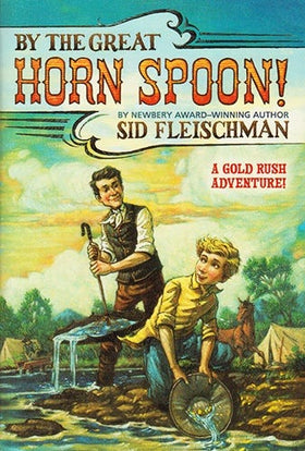 By the Great Horn Spoon (Clearance)