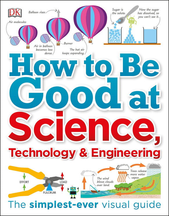 How to Be Good at Science, Technology & Engineering (Clearance)