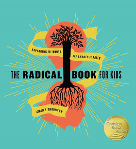 The Radical Book for Kids (Clearance)