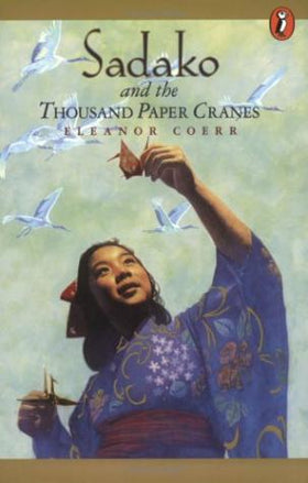 Sadako And The Thousand Paper Cranes (Clearance)
