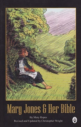Mary Jones & Her Bible