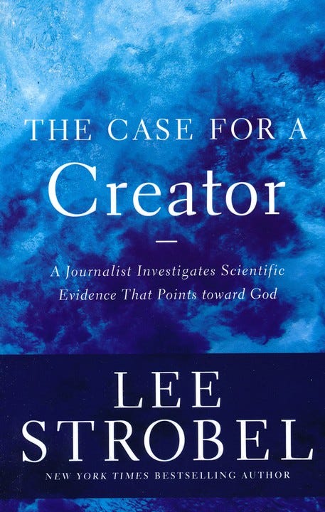 The Case for the Creator