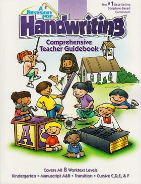 A Reason for Handwriting Instruction Guidebook
