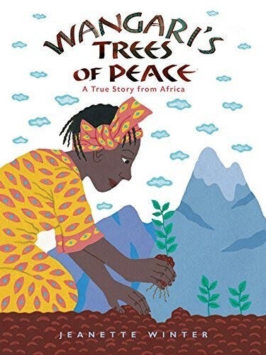 Wangari's Trees of Peace: A True Story from Africa (Clearance)